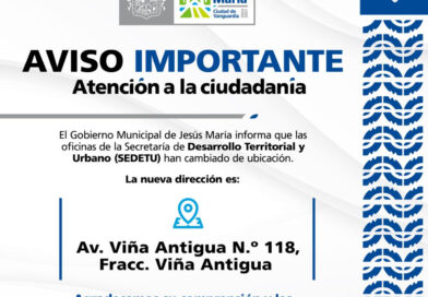 EL GOBIERNO MUNICIPAL DE JESÚS MARÍA REUBICA LAS OFICINAS DE LA SEDETU PARA BRINDAR UN MEJOR SERVICIO A LA CIUDADANÍA